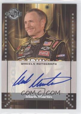 2008 Wheels - Autographs #_MAMA - Nextel Cup Series - Mark Martin