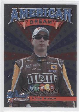 2008 Wheels American Thunder - American Dream #AD 4 - Kyle Busch