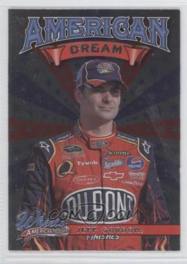 2008 Wheels American Thunder - American Dream #AD 5 - Jeff Gordon