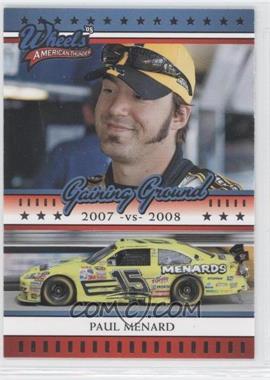 2008 Wheels American Thunder - [Base] #69 - Paul Menard