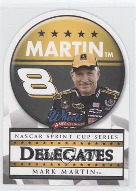 2008 Wheels American Thunder - Delegates #D 9 - Mark Martin