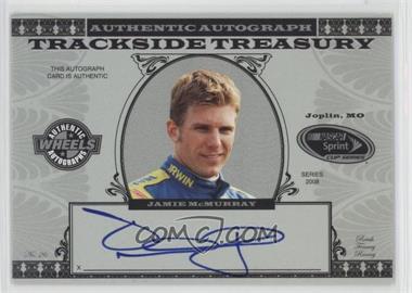 2008 Wheels High Gear - Trackside Treasury Autographs #JM.1 - Jamie McMurray