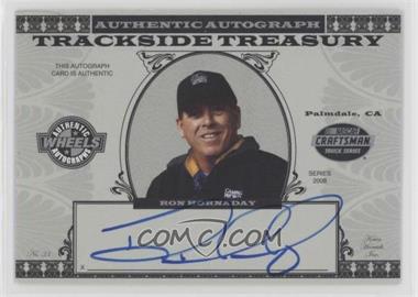 2008 Wheels High Gear - Trackside Treasury Autographs #RH - Ron Hornaday