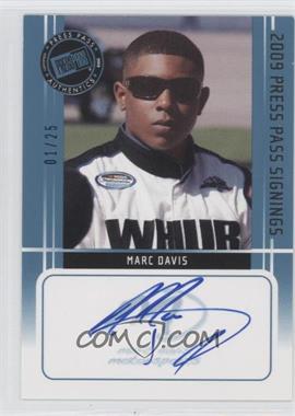 2009 Press Pass - Press Pass Signings - Blue #_MADA - Marc Davis /25