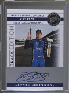 2009 Press Pass - Track Edition Autographs #_JIJO - Jimmie Johnson /25