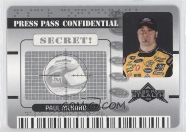 2009 Press Pass Stealth - Confidential - Secret Silver #PC 15 - Paul Menard