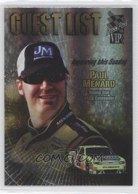 2009 Press Pass VIP - Guest List #GL 18 - Paul Menard