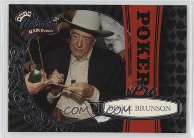 2009 Wheels Main Event - [Base] #81 - Poker Pro - Doyle Brunson