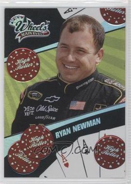 2009 Wheels Main Event - High Roller #HR 12 - Ryan Newman
