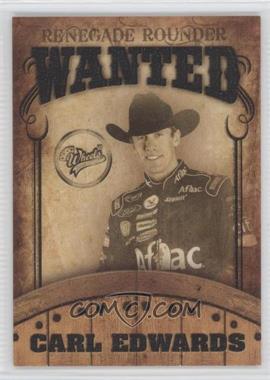 2009 Wheels Main Event - Renegade Rounder Wanted #RR 1 - Carl Edwards