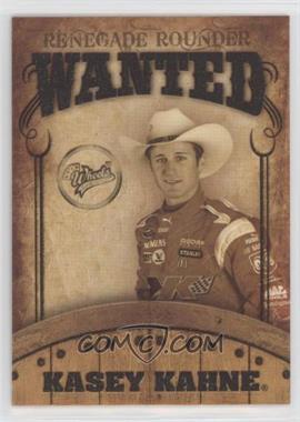 2009 Wheels Main Event - Renegade Rounder Wanted #RR 8 - Kasey Kahne