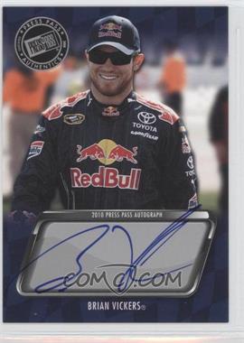 2010 Press Pass - Autographs #_BRVI - NASCAR Sprint Cup Series - Brian Vickers