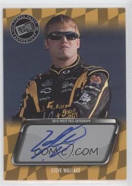 2010 Press Pass - Autographs #_STWA - Steve Wallace