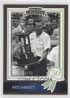 50 Win Club - Ned Jarrett #/50