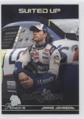 2010 Press Pass Premium - [Base] #56 - Suited Up - Jimmie Johnson