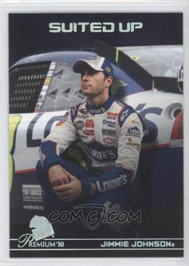 2010 Press Pass Premium - [Base] #56 - Suited Up - Jimmie Johnson