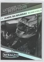 Under the Radar - Jamie McMurray