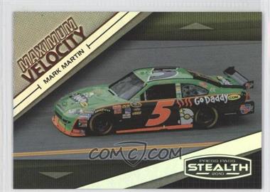 2010 Press Pass Stealth - [Base] #56 - Maximum Velocity - Mark Martin