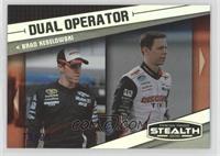 Dual Operator - Brad Keselowski