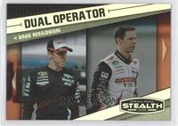 Dual Operator - Brad Keselowski