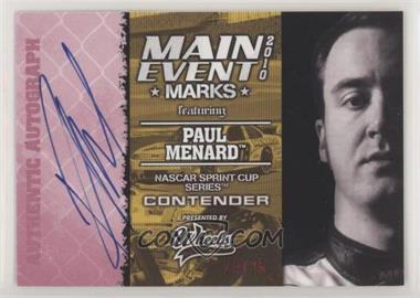 2010 Wheels Main Event - Main Event Marks - Red #_PAME - Paul Menard /25