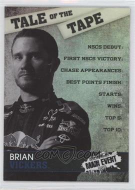 2010 Wheels Main Event - Tale of the Tape #TT 2 - Brian Vickers