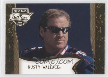 2011 Press Pass Fanfare - [Base] #93 - Rusty Wallace