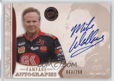 2011 Press Pass Fanfare - Fanfare Autographs - Bronze #FA-MW2 - Mike Wallace /250