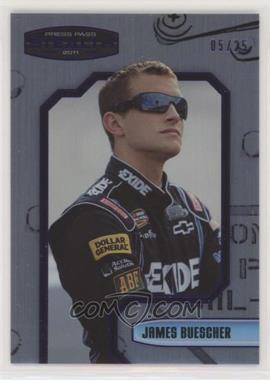 2011 Press Pass Stealth - [Base] #58 - NASCAR Nationwide Series - James Buescher