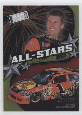 2011 Wheels Main Event - All-Stars - Brushed Foil #A17 - Jamie McMurray /199