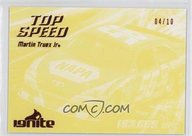 2012 Press Pass Ignite - [Base] - Color Proof Yellow #57 - Top Speed - Martin Truex Jr. /10