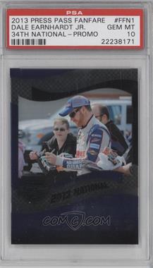 2013 Press Pass Fanfare - Fan Following - National #FFN1 - Dale Earnhardt Jr. [PSA 10 GEM MT]