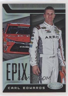 2016 Panini Certified - Epix - Mirror Silver #E9 - Carl Edwards /99