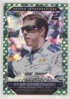 Driver Introductions - Brad Keselowski #/149