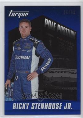 2016 Panini Torque - Pole Position - Blue #PP13 - Ricky Stenhouse Jr. /99