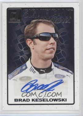 2017 Panini Donruss NASCAR - Significant Signatures #S-BK - Brad Keselowski