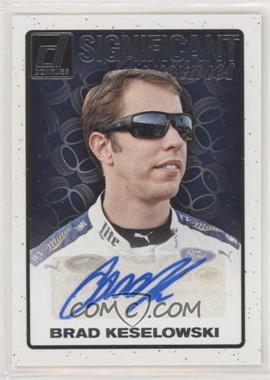 2017 Panini Donruss NASCAR - Significant Signatures #S-BK - Brad Keselowski