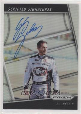 2018 Panini Prizm - Scripted Signatures #SS-JJ - J.J. Yeley