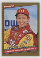 Retro 1986 Nickname Variation - Bill Elliott (Awesome Bill from Dawsonville) #/…