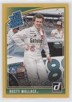 Retro Rated Rookies - Rusty Wallace #/299