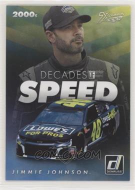 2019 Panini Donruss NASCAR - Decades of Speed #DS1 - Jimmie Johnson