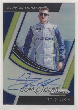 2019 Panini Prizm - Scripted Signatures - Blue Prizm #SS-TY - Ty Dillon /30