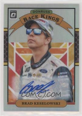 2020 Panini Donruss NASCAR - Optic Race Kings - Holo Prizm Signatures #2 - Brad Keselowski /99