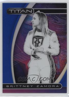 2021 Panini Chronicles - Titan - Blue #17 - Brittney Zamora /199