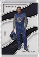 Rusty Wallace #/25