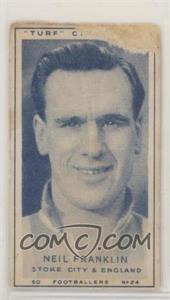 1948 Turf Footballers - Tobacco [Base] #24 - Neil Franklin [Poor to Fair]