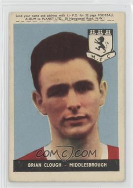 1958-59 A&BC Footballers - [Base] #5.1 - Brian Clough (Planet Offer, Black/Red Back)