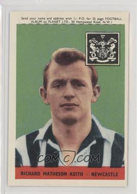 1958-59 A&BC Footballers - [Base] #8.1 - Richard Matheson Keith (Planet Offer, Black/Red Back)