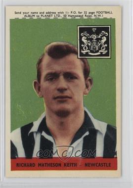 1958-59 A&BC Footballers - [Base] #8.1 - Richard Matheson Keith (Planet Offer, Black/Red Back)