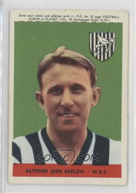 1958-59 A&BC Footballers - [Base] #9.1 - Ray Barlow (Planet Offer, Black/Red Back)
